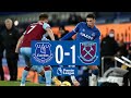 EVERTON 0-1 WEST HAM | PREMIER LEAGUE HIGHLIGHTS