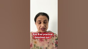 Kuk B.ed practical datesheet out2025