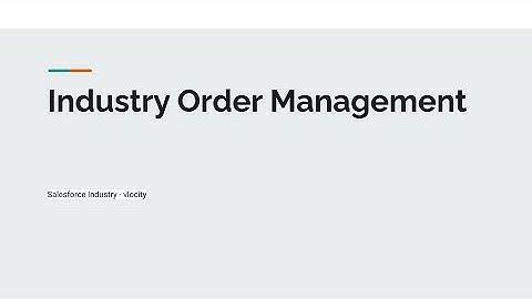 What is Salesforce Industry Order Management: A Complete Guide #salesforcecommunity