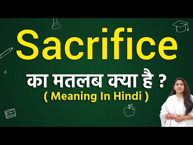 sacrifice Synonyms - Meaning in Hindi with Picture, Video & Memory Trick