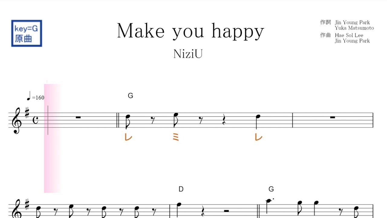 Make You Happy メイク ユー ハッピー Niziu ニジュー 原曲key G固定ド読み ドレミで歌う楽譜 コード付き Youtube