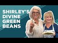 Love  best dishes shirleys divine green beans recipe  fresh green beans on the stove