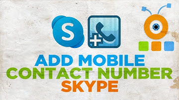 How to Add Mobile Contact Number in Skype