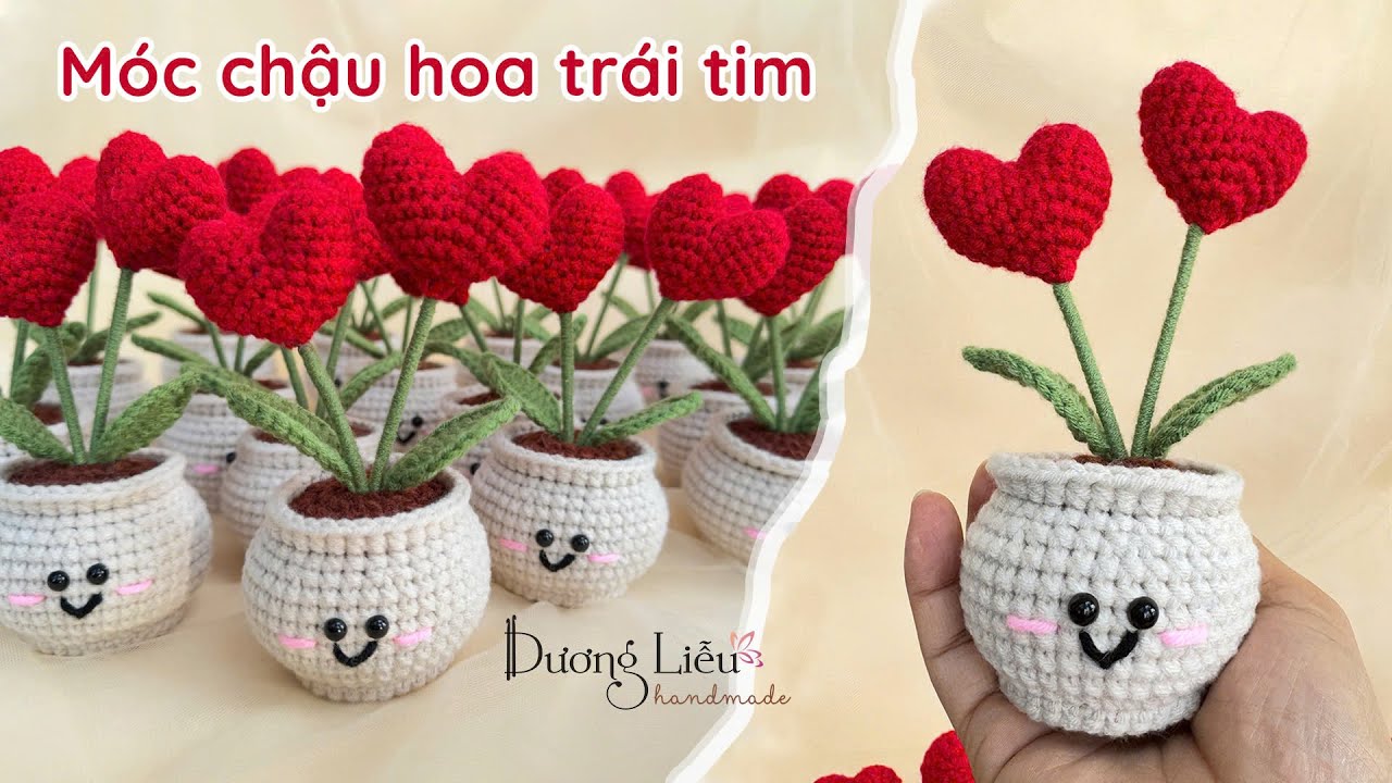 # 254 Crochet Heart Flower Pot | Móc Chậu Hoa Trái Tim, Móc Trái Tim | Dương Liễu Handmade