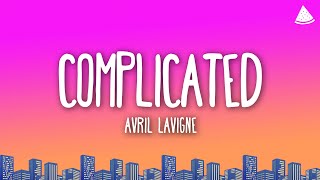 Avril Lavigne - Complicated (Lyrics)