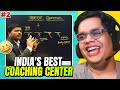 INDIA&#39;S BEST COACHING CENTER PT 2
