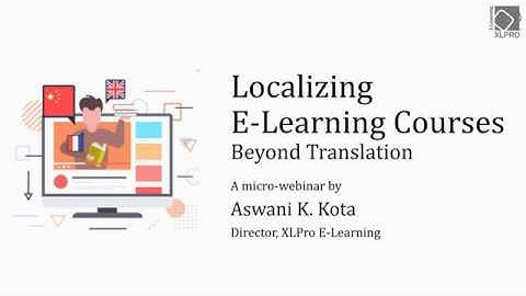 E-Learning Localization: Beyond Translation