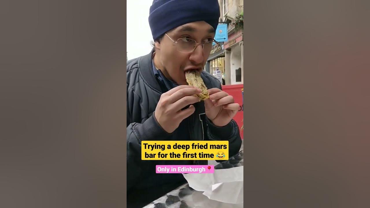 Trying a deep fried mars bar in Edinburgh YouTube