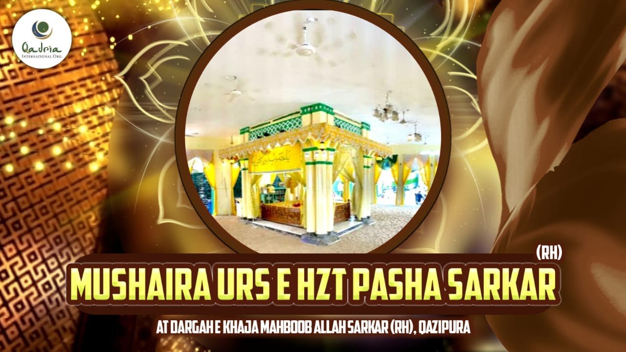 Mushaira Urs E Shareef Hzt Pasha Sarkar Rh at Dargah Hzt Khaja Mahboob Allah Sarkar Rh, Qazipura