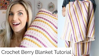 The Crochet Berry Blanket Tutorial by Melanie Ham 75,562 views 3 years ago 15 minutes