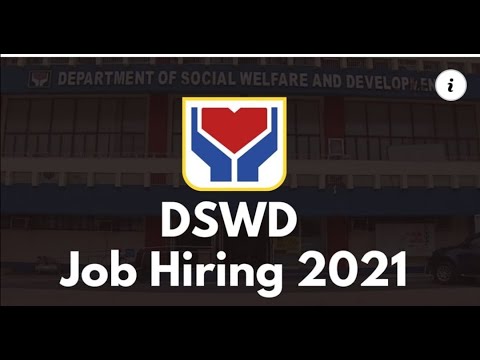 DSWD| JOB| HIRING| 2021| QUALIFICATIONS| REQUIREMENTS| POSITION|