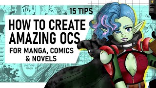 How To Create AMAZING Manga Characters | 15 TIPS FOR WRITING & DESIGN