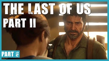 Car Chases and Bloater Battles | The Last of Us Part 2 Gameplay | Part 9 | Finding Strings