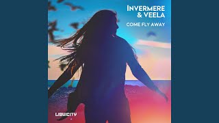 Video thumbnail of "Invermere - Come Fly Away"