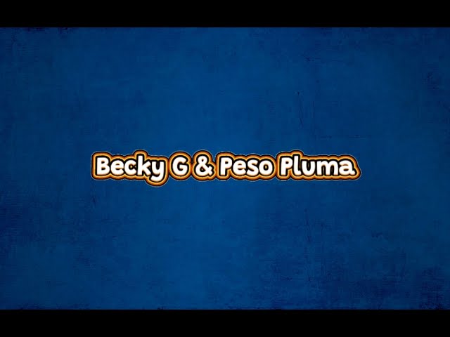 Chanel Karaoke 🎤//Peso Pluma 🪶 u0026 Becky G class=
