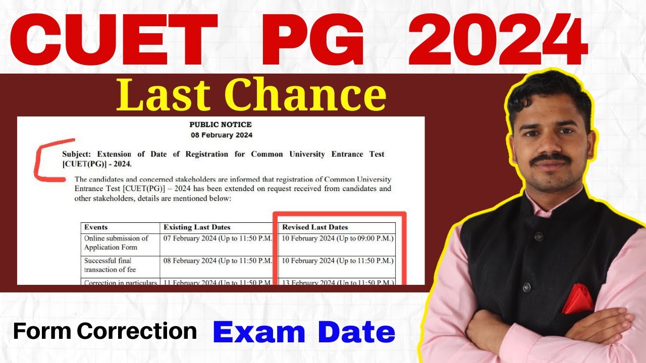 CUET PG 2024 Update | Exam Form Last Date | Correction Date | Exam Date ...