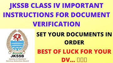 JKSSB Class IV Document Verification Important Instructions| #jkssbclassivdocementverification