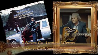Video thumbnail of "Merle Haggard - I Never Go Around Mirrors (1976)"