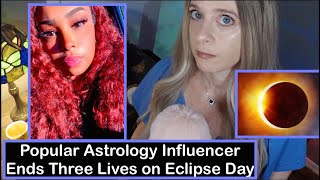 Astrology Influencer Ended 3 Lives On Eclipse Day Danielle Ayoka Johnson Extended Mic Brushing