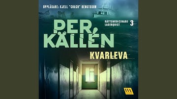 Chapter 11.7 & Chapter 12.1 - Kvarleva