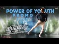 Power Of Youth Promo-Yuvarathnaa Telugu |Puneeth Rajkumar|Santhosh Ananddram|Thaman S| Hombale Films