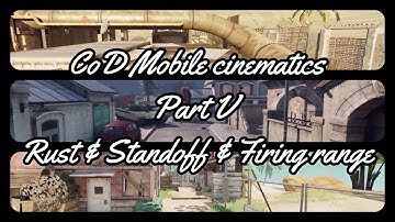 CoD Mobile cinematic pack part 5 Rust & Standoff & Firing range || Cinematics for montages