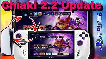 Asus Rog Ally NEW! Chiaki 2.2 Update | New PS Remote play Handheld!