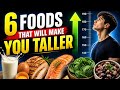 6 Foods That Will Make You Taller. Reach Your Full Height Potential