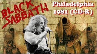 Black Sabbath - Children of The Sea, Country Girl and more... - Live in Philadelphia 1981 (CDR)