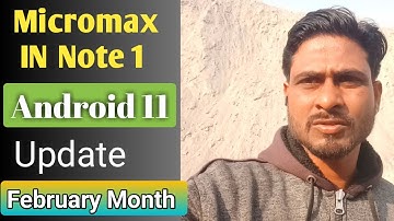 Micromax IN Note 1 Android 11 Update and New Security patch update | Note 2 Buy or not Buy