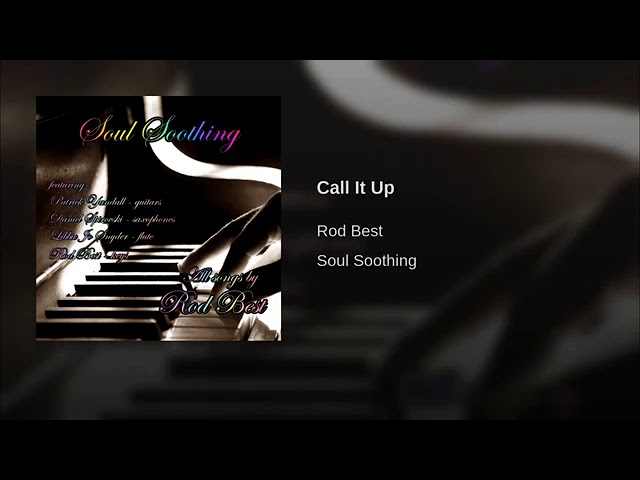 Rod Best - Call It Up