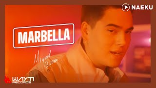 Miguel Bueno - Marbella | Video Lyric