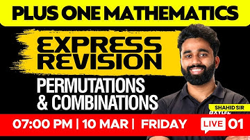 Plus One Maths - Express Revision - Permutations And Combinations | XYLEM +1 +2