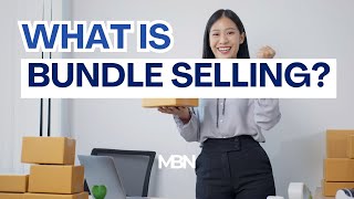 What is Bundle selling?