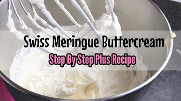 Silky Smooth Swiss Meringue Buttercream Recipe