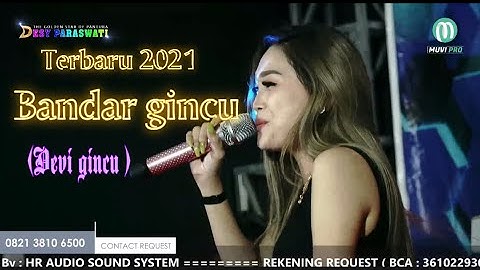 TERBARU 2021- BANDAR GINCU -DESY PARASWATI -MANGGUNG ONLINE