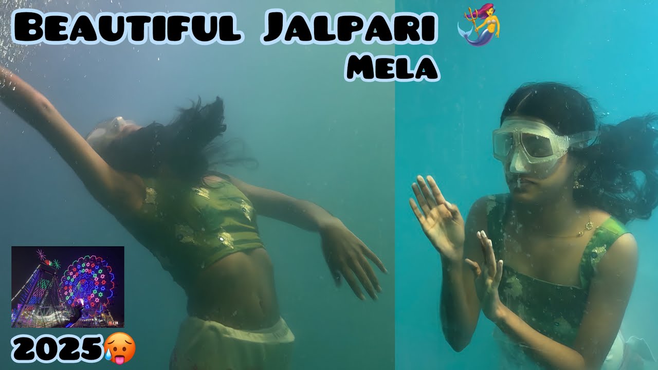 Jalpari Mela Bareilly 😍 2025 | Pheli Baar Bareilly Me😳| Khubsurat Jalpari❤️