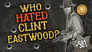 Who Hated Clint Eastwood?