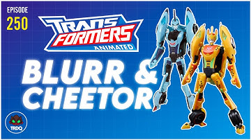 TRDQ: Transformers Animated Blurr & Cheetor Review