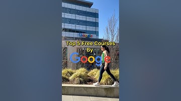 Top 5 Free Courses by Google