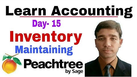 How to maintain Inventory in Peachtree Hindi| Day 15| by the education forum