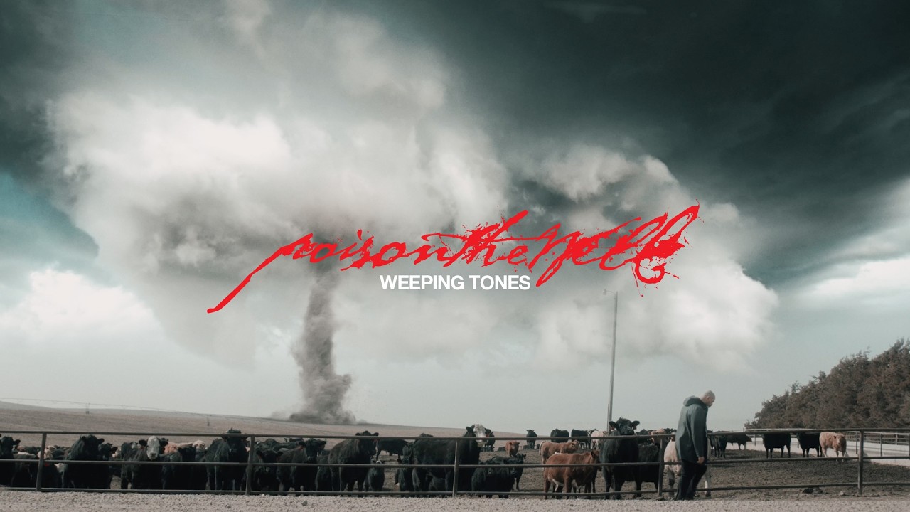 Poison The Well - Weeping Tones