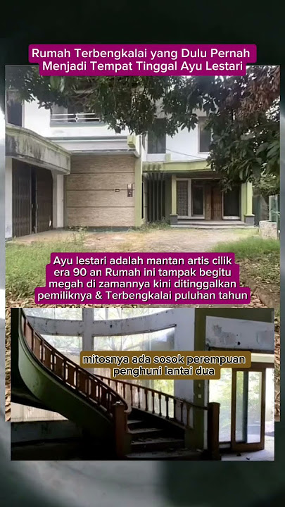 Rumah Ayu Lestari mantan artis cilik yang terbengkalai puluhan tahun #rumah #viravideo #shorts