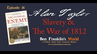 016 Alan Taylor, The Internal Enemy: Slavery & War in Virginia, 1772-1832