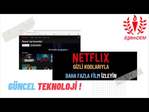 NETFLIX&rsquo;IN GİZLİ KODLARIYLA DAHA FAZLA FİLM İZLEYİN