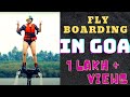 Flyboarding in Goa | Atlantis Water Sports| Water Activity in Goa