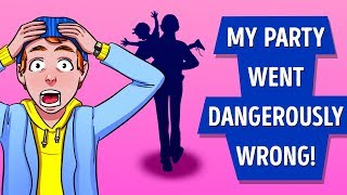 MY PARTY WENT WRONG! HORROR STORY ANIMATED