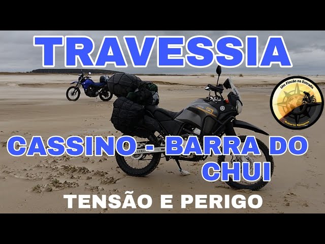 TRAVESSIA CASSINO - BARRA DO CHUÍ RS CONCHEIRO / ATOLEI na AREIA MOVEDIÇA  Parte 4 
