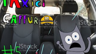 Gaffur Taxici Oluyor Animasyon