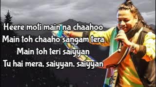 Saiyaan Lyrics || Kailash Kher